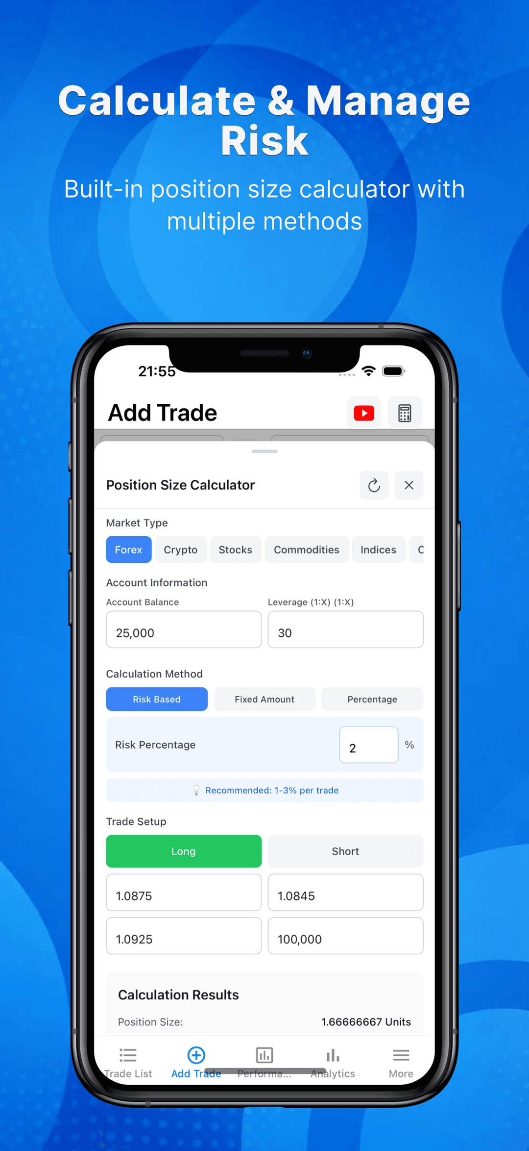 Built-in position size calculator with risk-based, fixed amount, and percentage methods