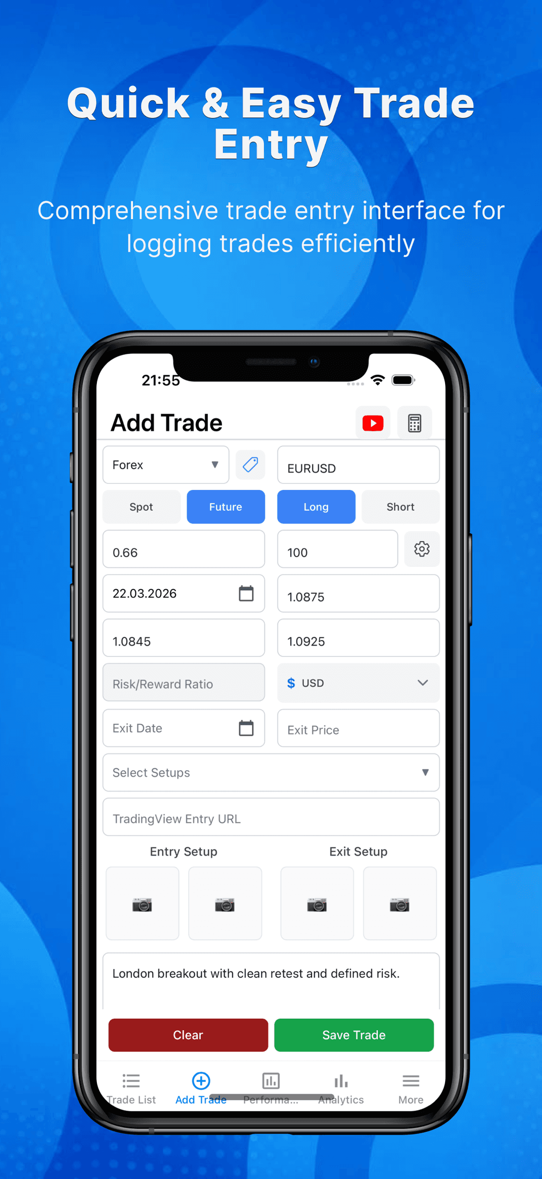 Quick trade entry form with entry and exit setup screenshots and trade notes